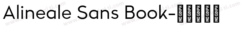 Alineale Sans Book字体转换